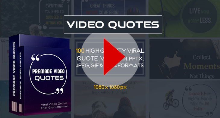 Premade Video Quotes display